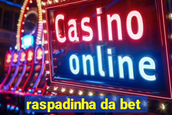 raspadinha da bet